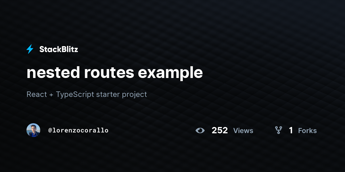 nested routes example - StackBlitz