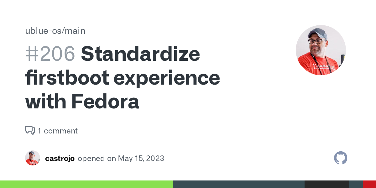 Standardize firstboot experience with Fedora · Issue #206 · ublue-o...