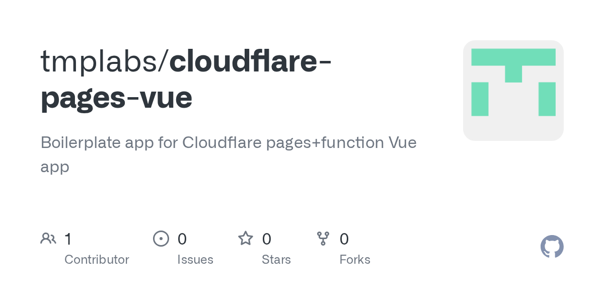 GitHub - tmplabs/cloudflare-pages-vue: Boilerplate app for Cloudfla...