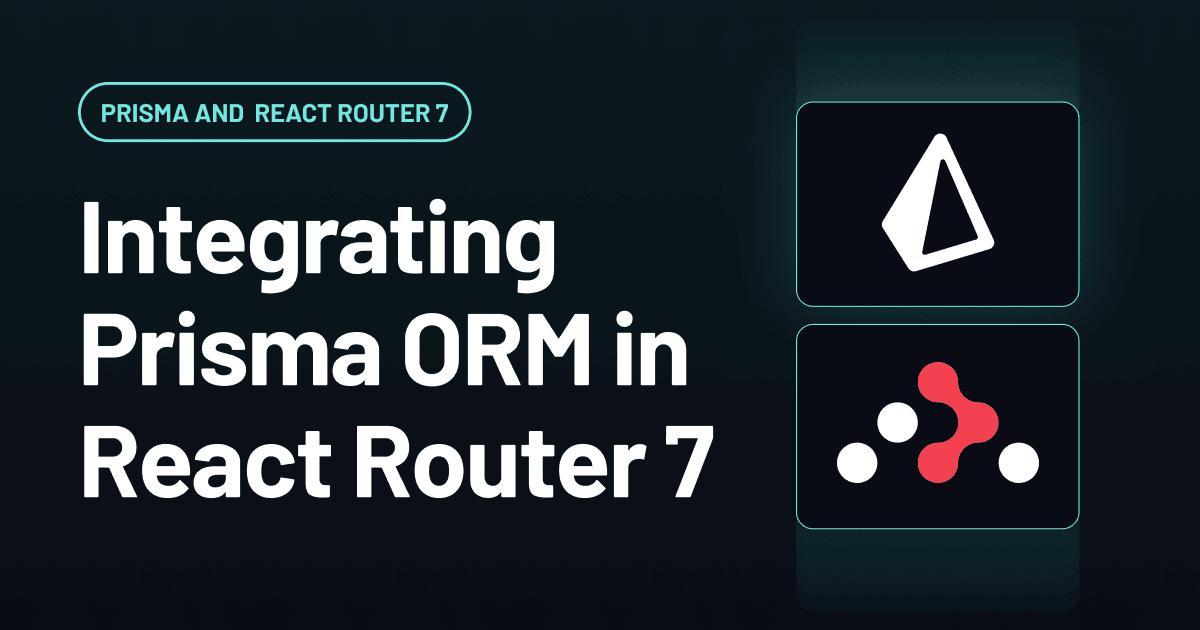 How to use Prisma ORM and Prisma Postgres with React Router 7 | Pri...