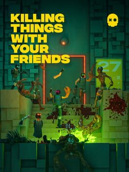 Killing Things With Your Friends cover art