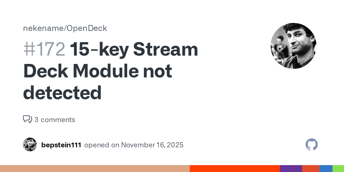 Unable to use with StreamDeck Module (15-key) · Issue #172 · neke...