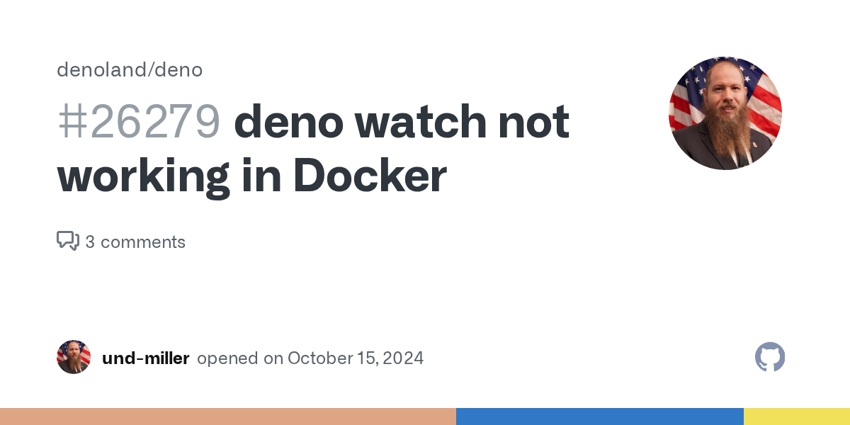 deno watch not working in Docker · Issue #26279 · denoland/deno