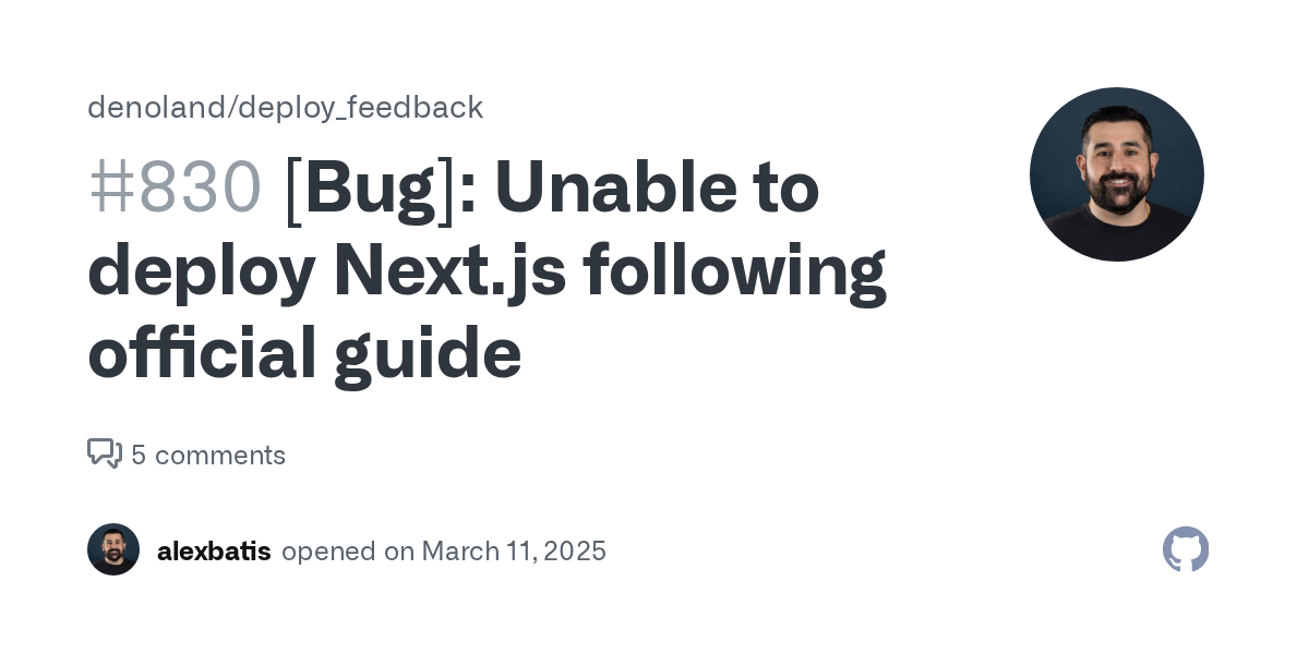 [Bug]: Unable to deploy Next.js following official guide · Issue #8...