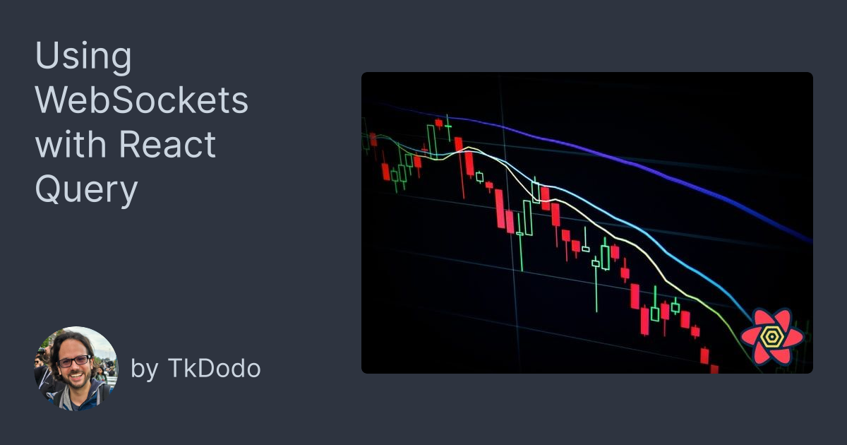 Using WebSockets with React Query