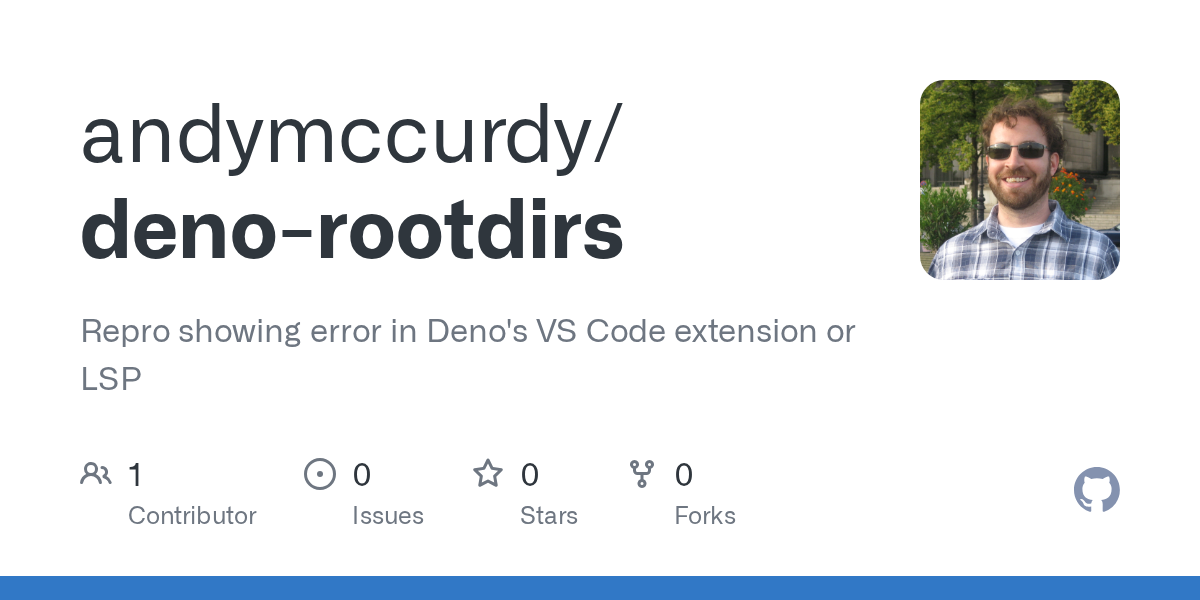 GitHub - andymccurdy/deno-rootdirs: Repro showing error in Deno's V...