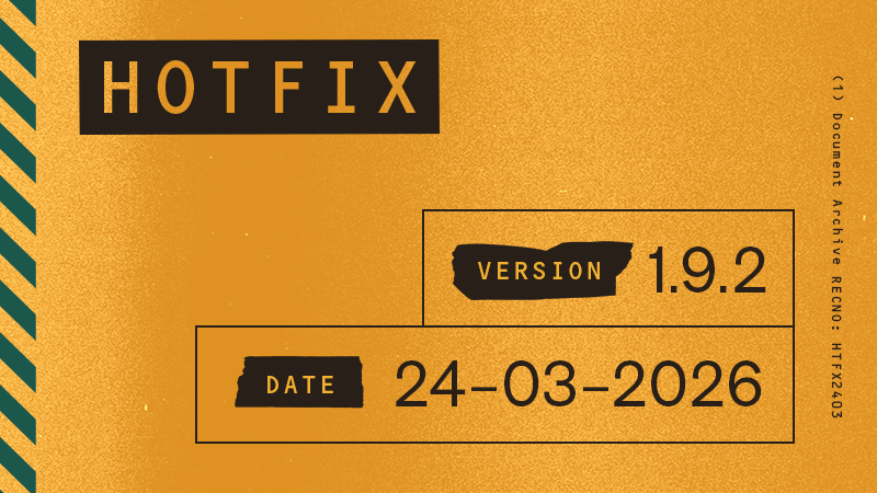 FBC: Firebreak - Hotfix v1.9.2 - Steam News