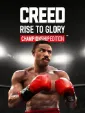 Creed: Rise to Glory - Championship Edition cover art
