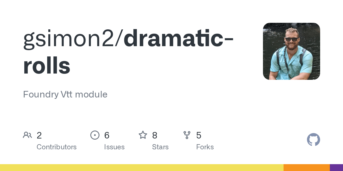 GitHub - gsimon2/dramatic-rolls: Foundry Vtt module