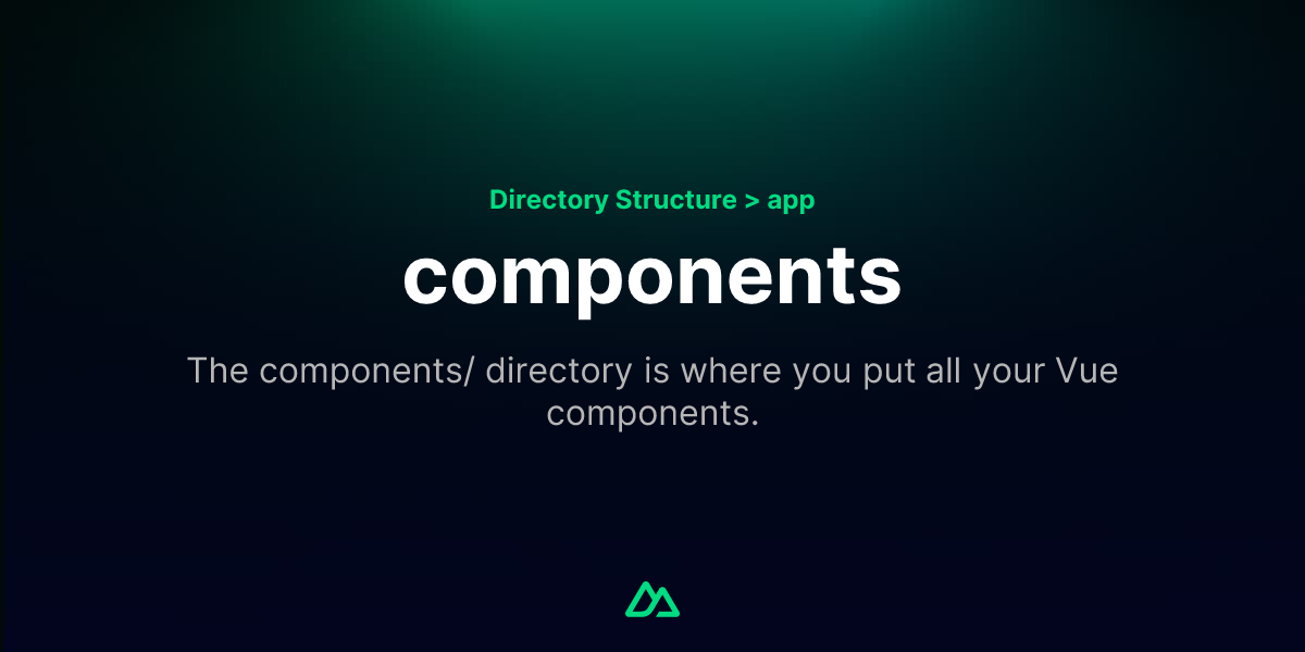 components · Nuxt Directory Structure v4