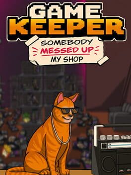 Game Keeper: Somebody Messed Up My Shop! cover art
