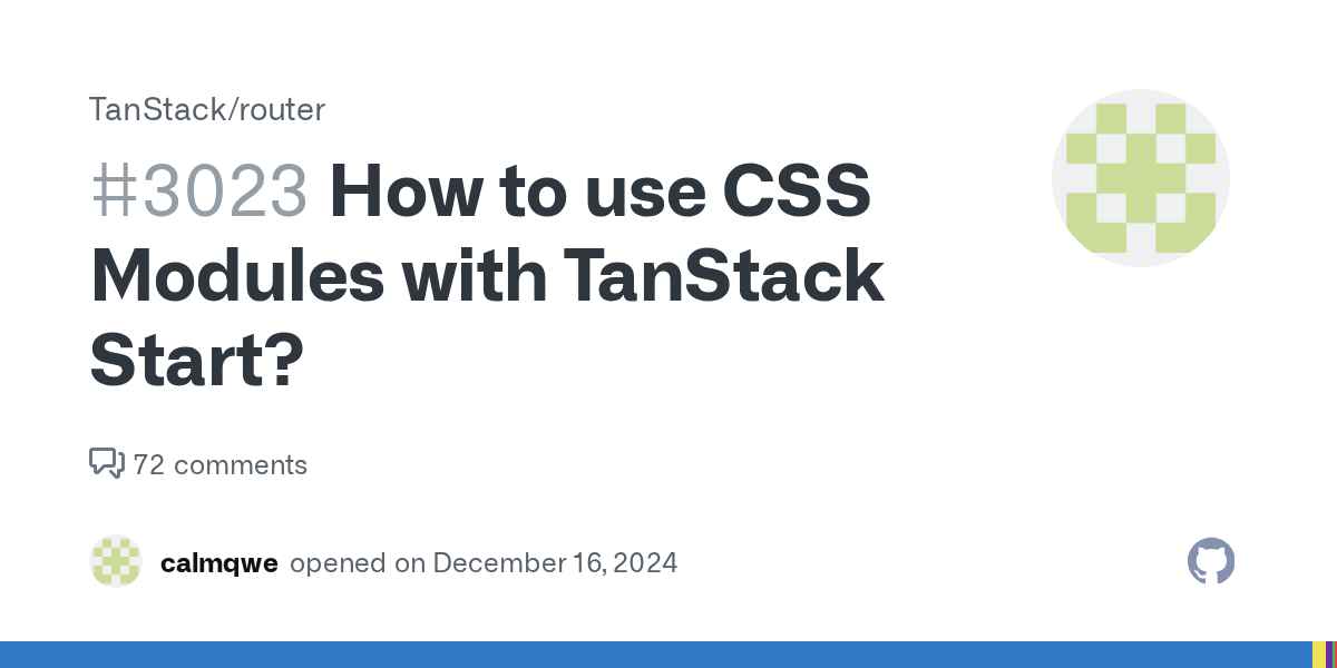 How to use CSS Modules with TanStack Start? · Issue #3023 · TanStac...