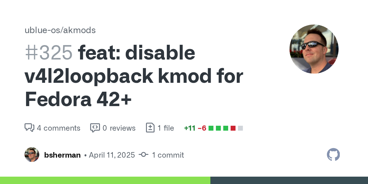 feat: disable v4l2loopback kmod for Fedora 42+ by bsherman · Pull ...