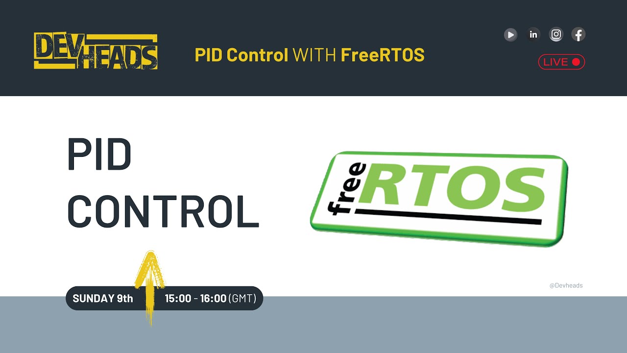 Engineering Hour REHEAT: PID Control with FreeRTOS