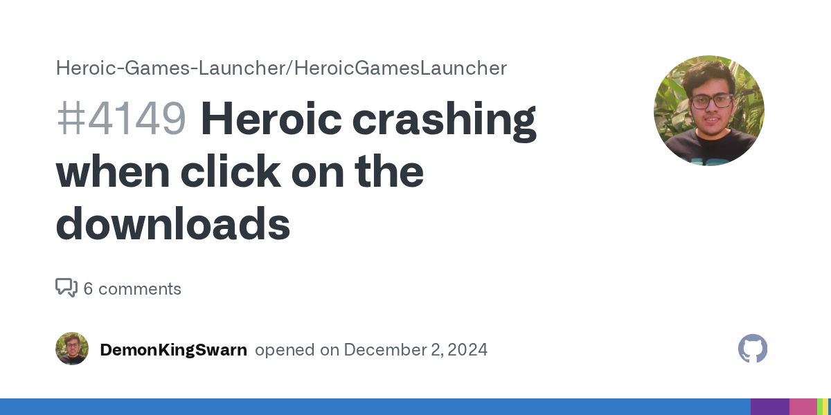 Heroic crashing when click on the downloads · Issue #4149 · Heroic-...