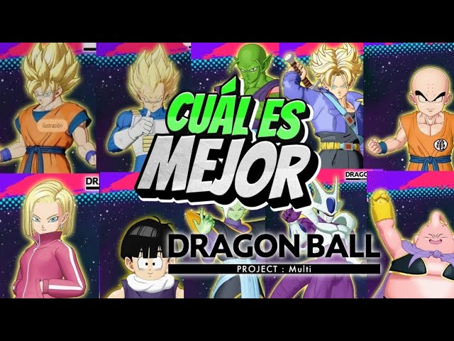 Dragón Ball Project Multi-El Mejor Personaje 🥵🔥