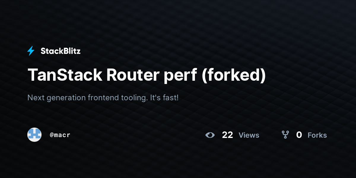 TanStack Router perf (forked) - StackBlitz