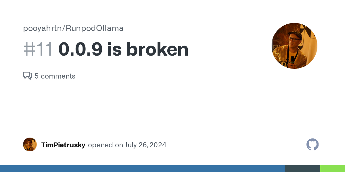 0.0.9 is broken · Issue #11 · pooyahrtn/RunpodOllama