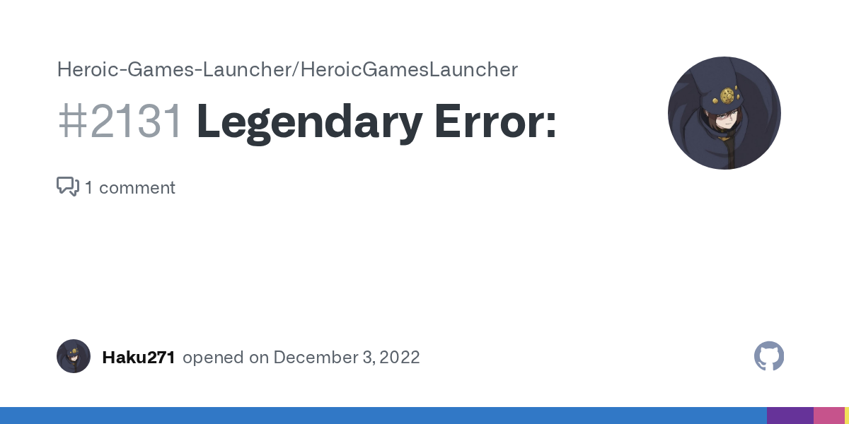 Legendary not included in latest Windows x64 setup build - Heroic Games ...