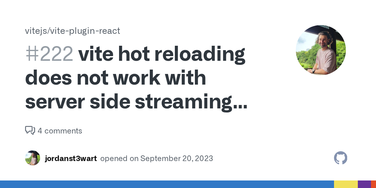 vite hot reloading does not work with server side streaming with re...