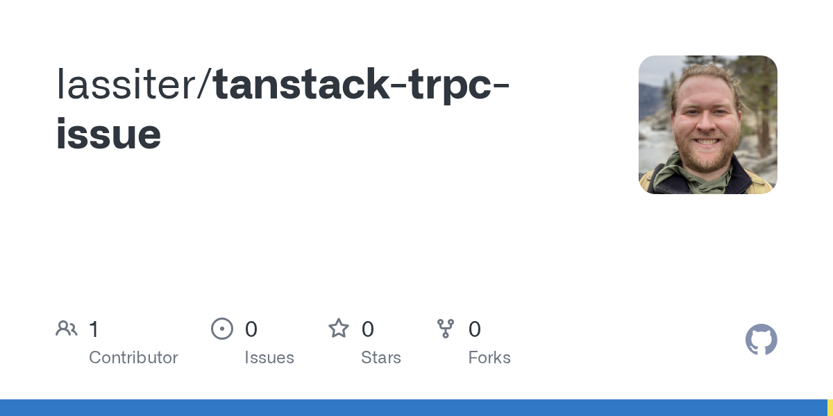 GitHub - lassiter/tanstack-trpc-issue