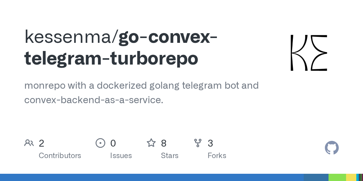 GitHub - kessenma/go-convex-telegram-turborepo: monrepo with a dock...