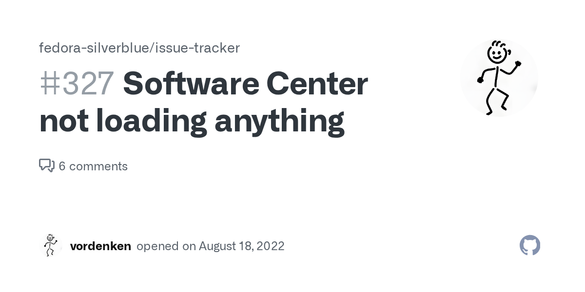 Software Center not loading anything · Issue #327 · fedora-silverbl...