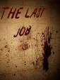The Last Job cover art
