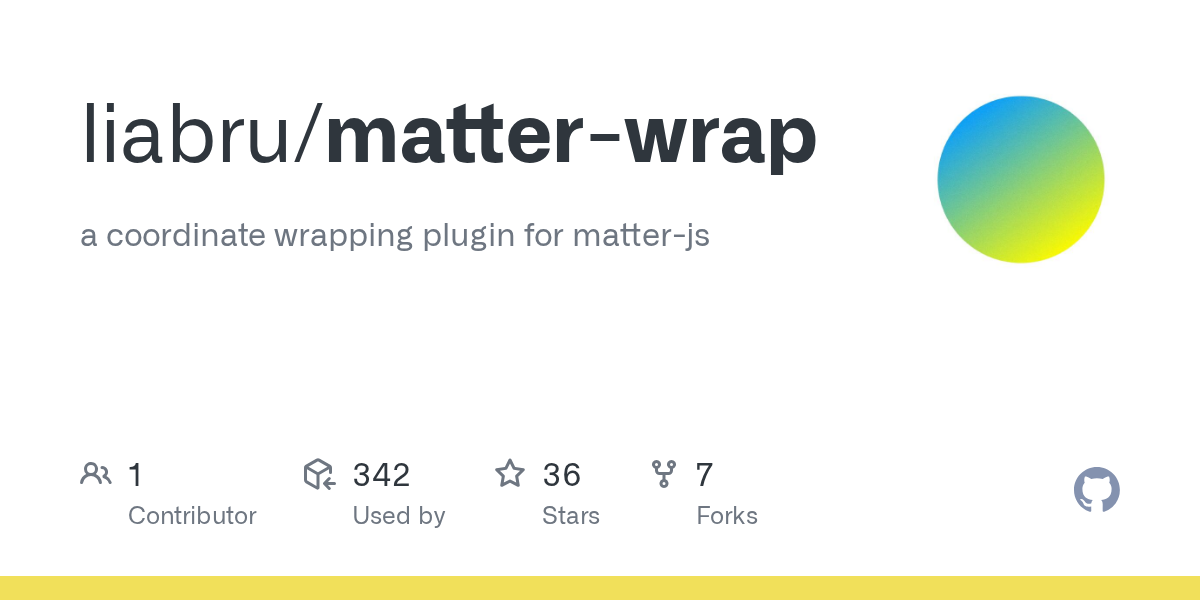 GitHub - liabru/matter-wrap: a coordinate wrapping plugin for matte...