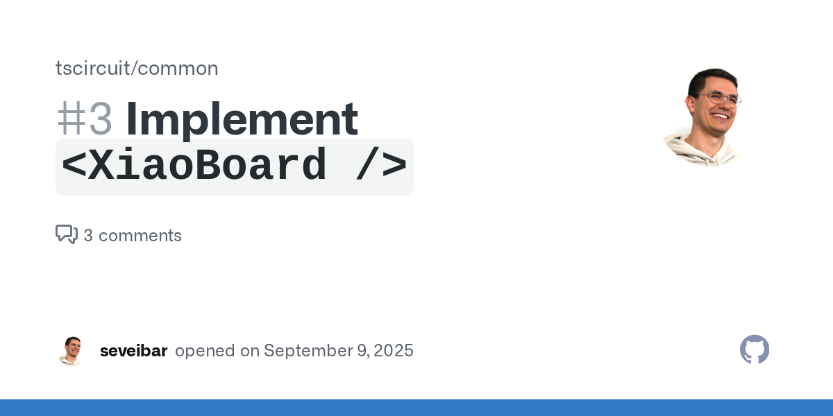 Implement `<XiaoBoard />` · Issue #3 · tscircuit/common