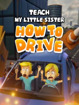 Teach My Little Sister How to Drive cover art