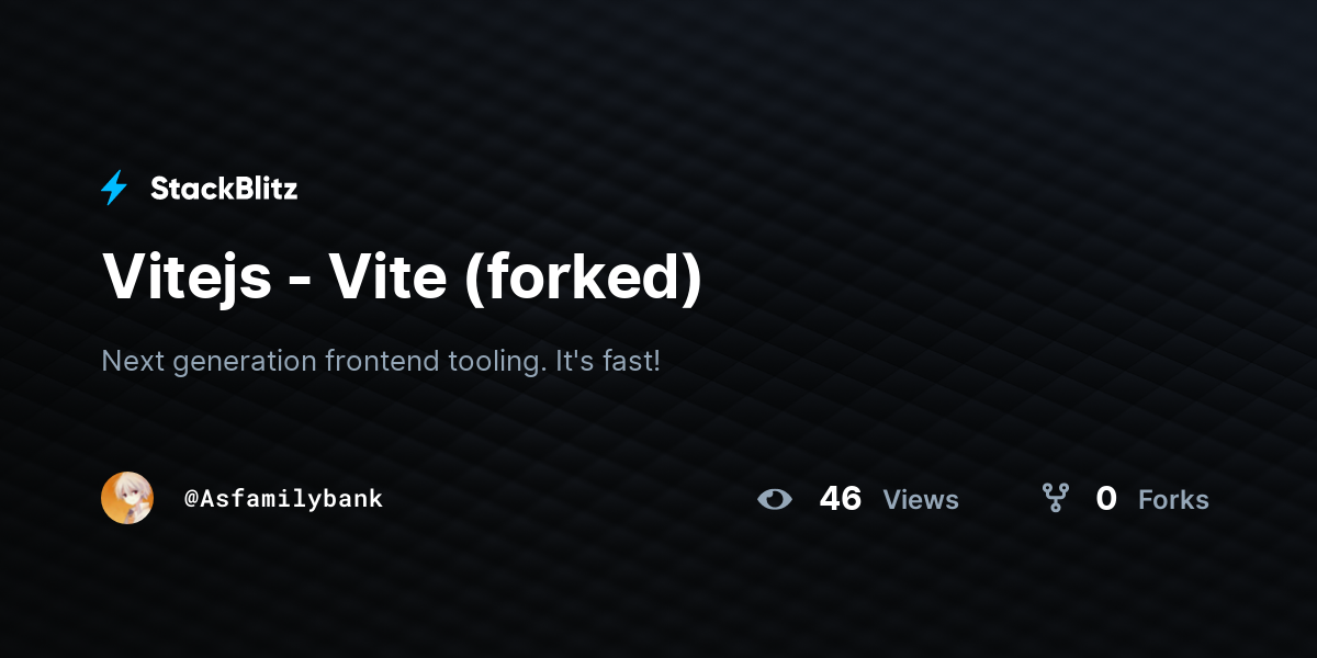 Vitejs - Vite (forked) - StackBlitz