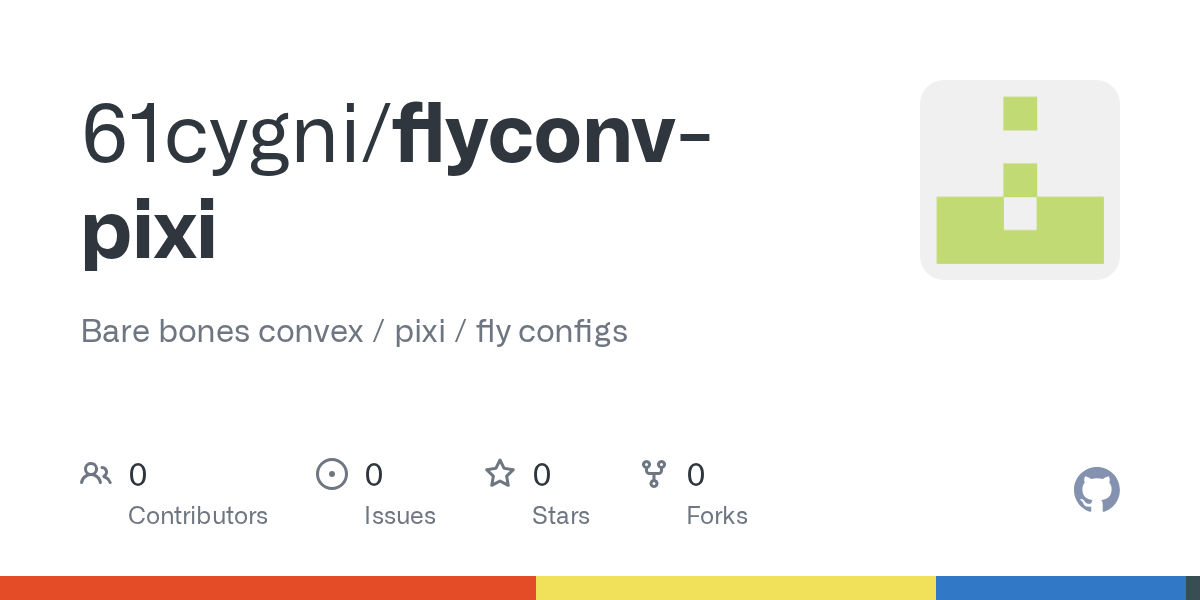 GitHub - 61cygni/flyconv-pixi: Bare bones convex / pixi / fly configs