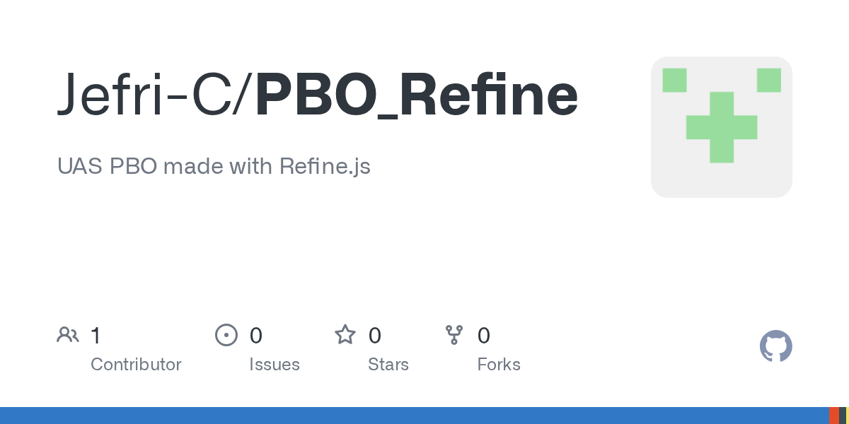 GitHub - Jefri-C/PBO_Refine: UAS PBO made with Refine.js