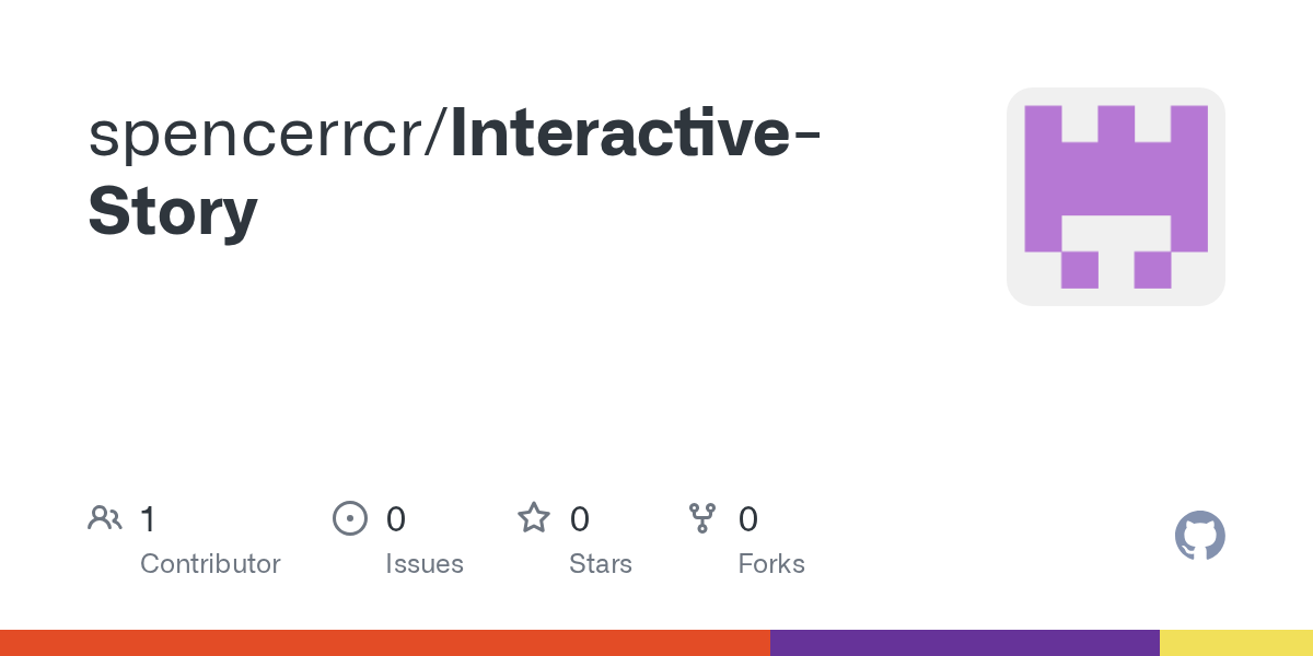 GitHub - spencerrcr/Interactive-Story