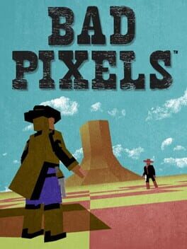 BAD PIXELS cover art