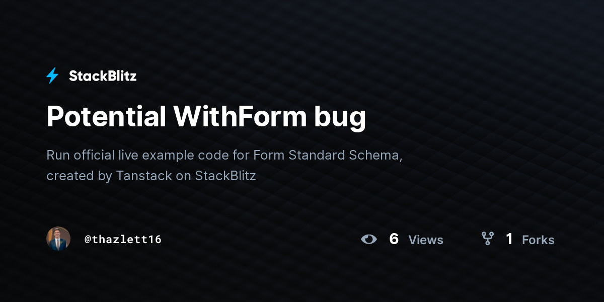 Form Standard Schema Example (duplicated) - StackBlitz