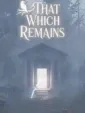 That Which Remains cover art
