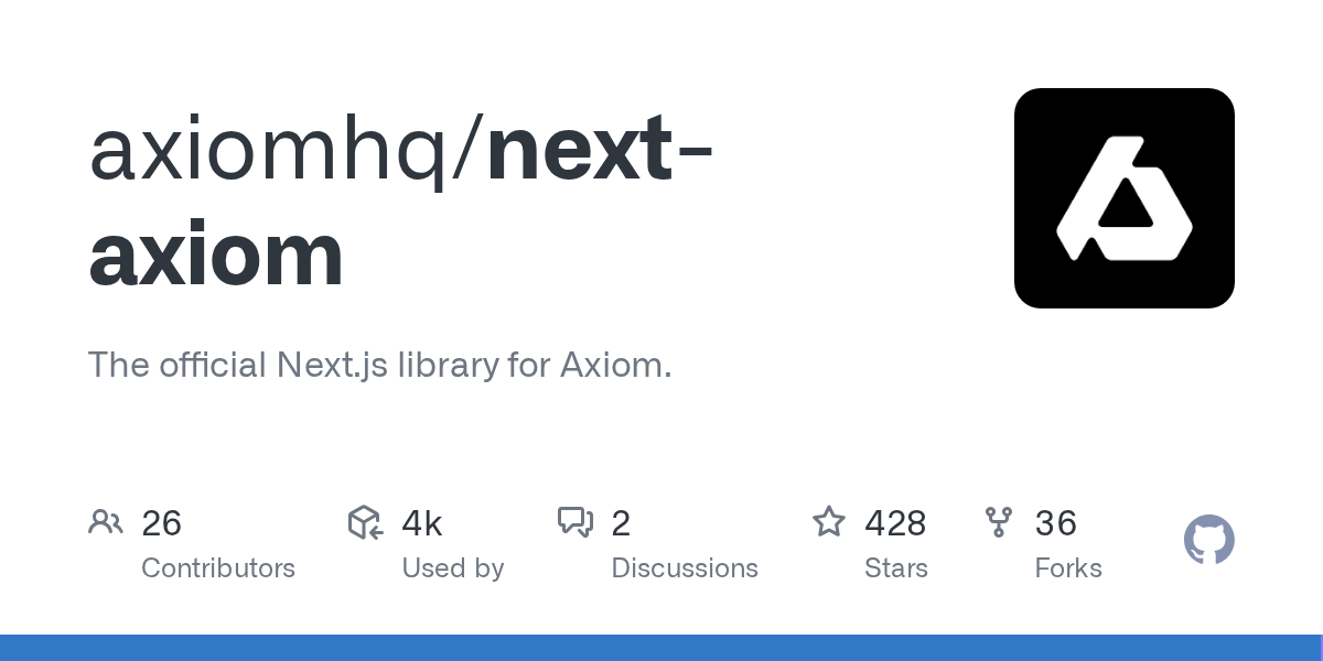 GitHub - axiomhq/next-axiom: The official Next.js library for Axiom.