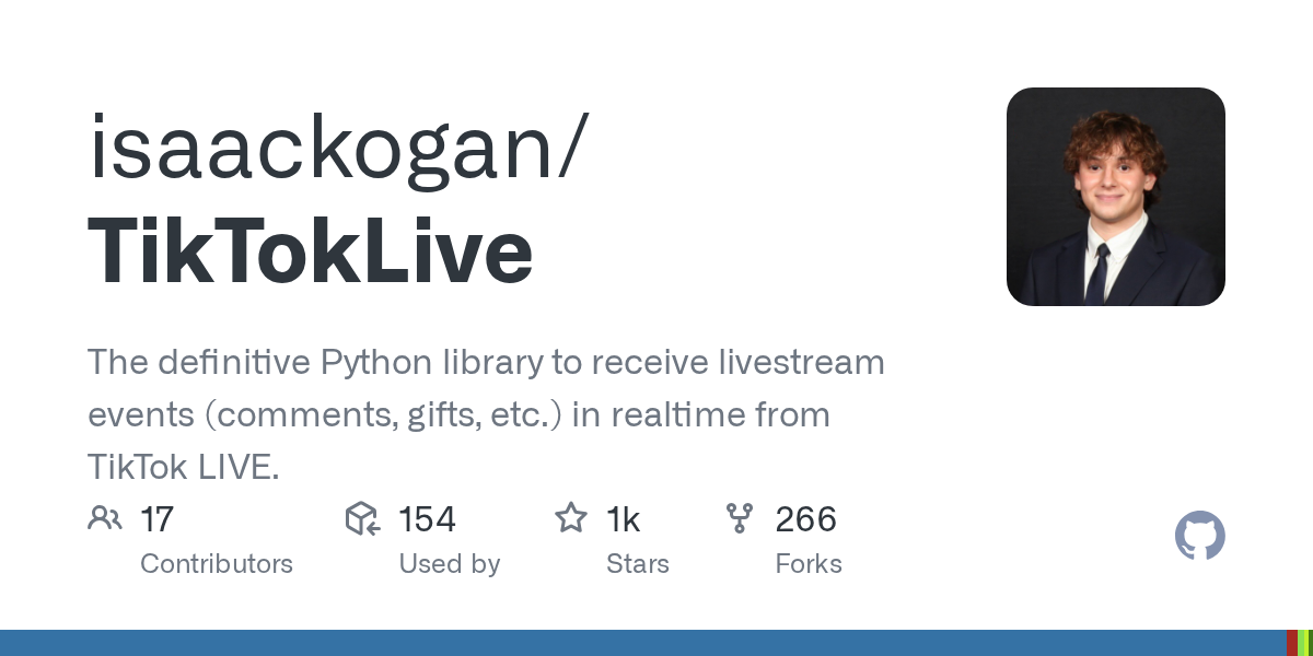 GitHub - isaackogan/TikTokLive: Python library to receive live stre...