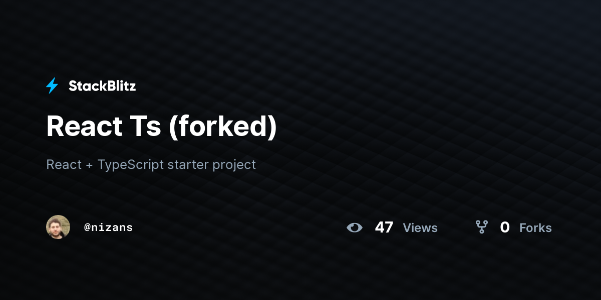 React Ts (forked) - StackBlitz