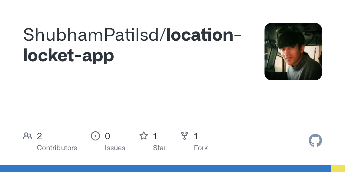 GitHub - ShubhamPatilsd/location-locket-app