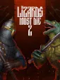 LIZARDS MUST DIE 2 cover art