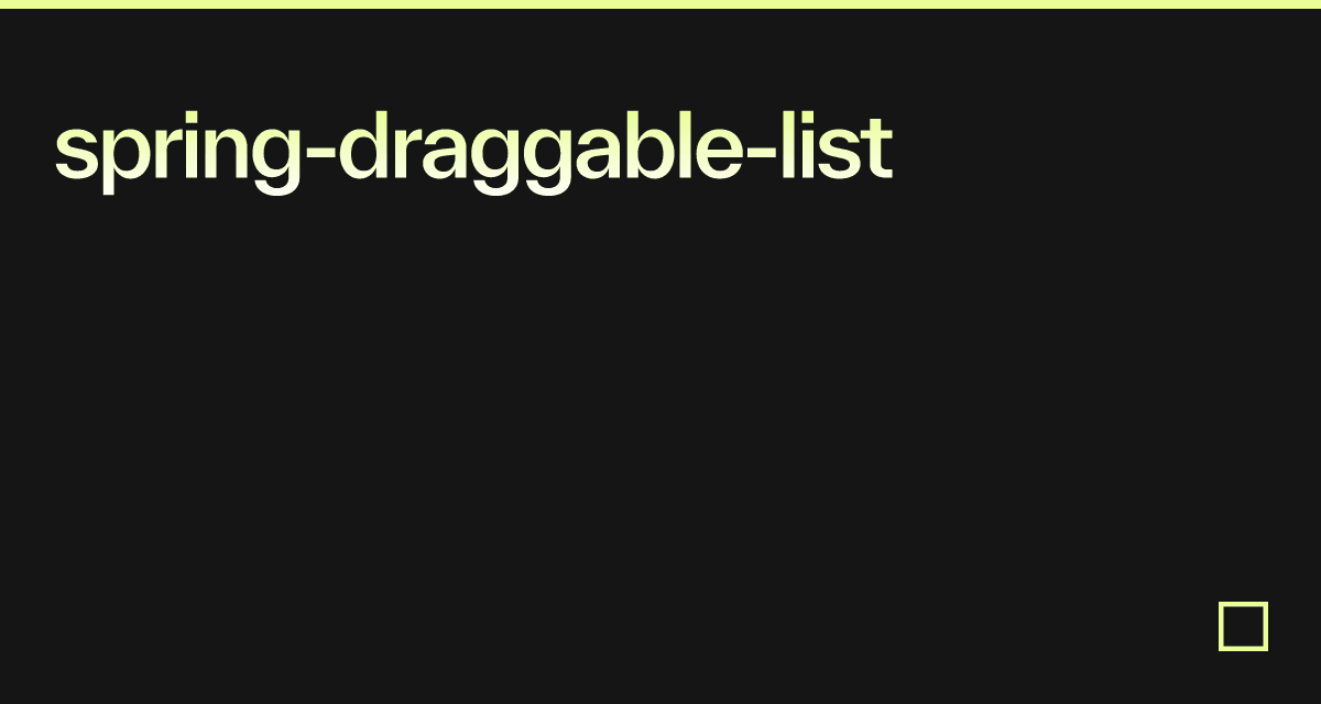 spring-draggable-list - CodeSandbox