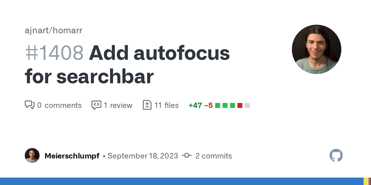 Add autofocus for searchbar by Meierschlumpf · Pull Request #1408 ...