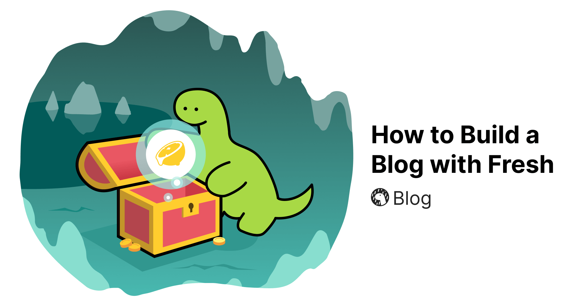 How to Build a Blog with Fresh