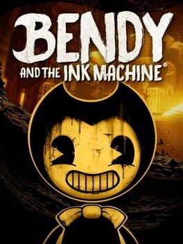 Bendy and the Ink Machine cover art