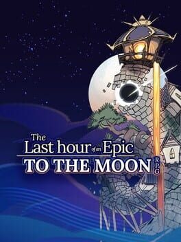Last Hour of an Epic to the Moon RPG cover art