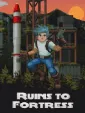 Ruins To Fortress cover art