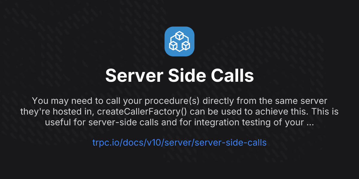 Server Side Calls | tRPC